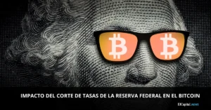 Impacto de corte de tasas sobre Bitcoin 17-09-2025