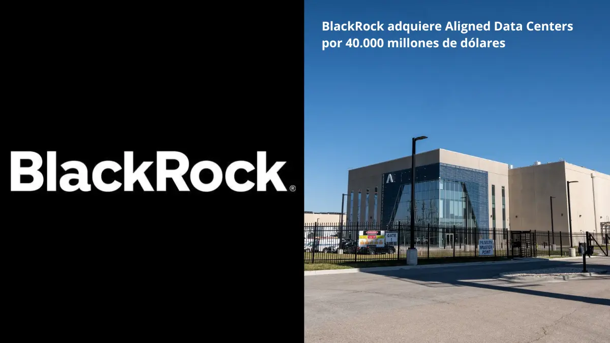 Consorcio liderado por BlackRock adquiere Aligned Data Centers por 40.000 millones de dólares